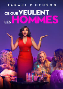 Ce Que Veulent Les Hommes Film