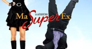 Ma super ex : Affiche officielle