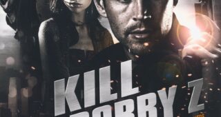 Kill Bobby Z : Affiche officielle